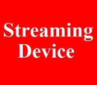 Streaming Device Support image 1